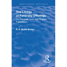 Revival: The Liturgy of Funerary Offerings (1909): The Egyptian Texts with English Translations
