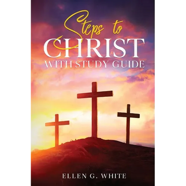 Steps to Christ: With Study Guide