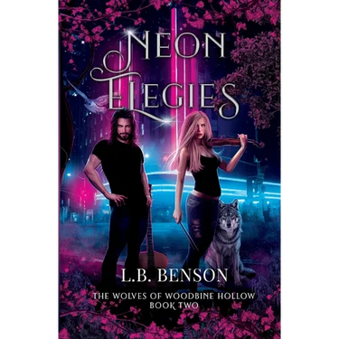 Neon Elegies
