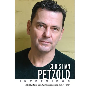 Christian Petzold: Interviews