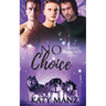 No Choice: An M/M Shifter MPREG Romance