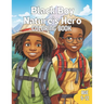 Black Boy Nature's Hero Coloring Book: A Coloring book with positive affirmations for boys