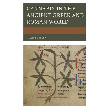 Cannabis in the Ancient Greek and Roman World