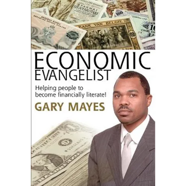 Economic Evangelist: Helping people to become financially literate!
