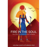 Fire in the Soul: New Realities and an Ancient Goddess