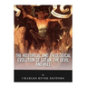 The Historical and Theological Evolution of Satan, the Devil, and Hell