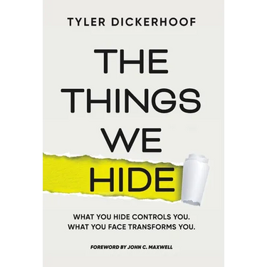 The Things We Hide: A Guide to Identifying Hidden Barriers and Leading with Authenticity