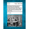 A Full Report of the Trials of Gerard O'Connor, Rev.Andrew O'Sullivan, Jeremiah O'Connor, and Wm. m'Carthy, at the Last Kerry Assizes, Held at Tralee,