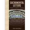 Sacramental Letters: Themes in Catholic Literature