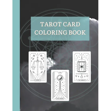 Tarot Card Coloring Book: Beautiful Mysticism and Healing Tarot Deck Coloring Book