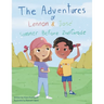 The Adventures of Lennon & José: Summer Before 2nd Grade