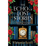 The Echo of Lost Stories