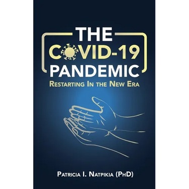 The COVID-19 Pandemic: Restarting in a New Era