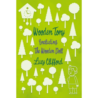 Wooden Tony: Including 'The Wooden Doll'