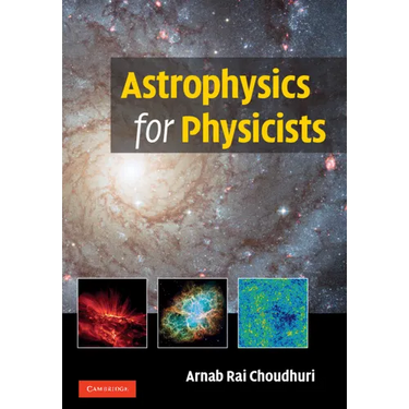 Astrophysics for Physicists