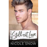 Still Not Love: An Enemies to Lovers Romance