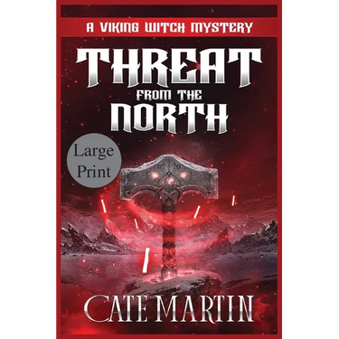 Threat from the North: A Viking Witch Mystery