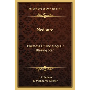 Nedoure: Priestess Of The Magi Or Blazing Star