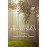 The Ones with Difficult Names