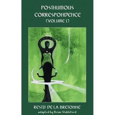 Posthumous Correspondence (Volume 1)