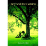 Beyond the Garden