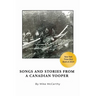 Songs and Stories from a Canadian Yooper