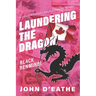 Laundering the Dragon: Black Renminbi