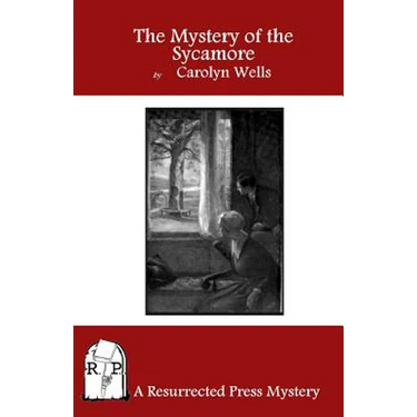 The Mystery of the Sycamore