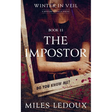 The Impostor (Winter in Veil Book 11)