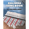 Kalimba Songbook: 52 Mixed Songs for kalimba in C 17 keys 8,5x11 62 pages