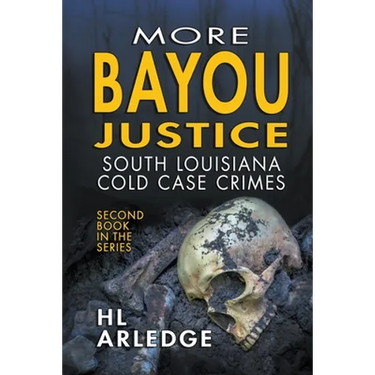 More Bayou Justice