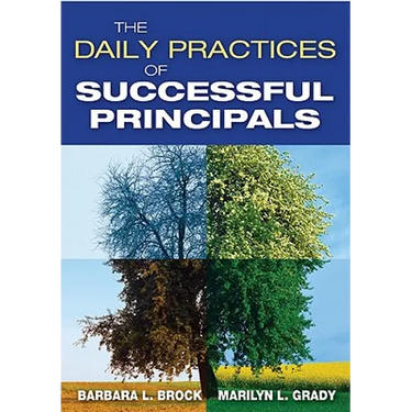 The Daily Practices of Successful Principals