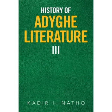 History of Adyghe Literature Iii