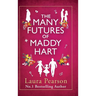 The Many Futures of Maddy Hart