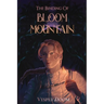The Binding of Bloom Mountain