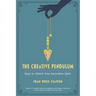 The Creative Pendulum: Keys to Unlock Your Innovative Spirit