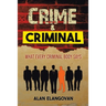 Crime & Criminal: What Every Criminal Body Says
