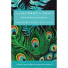 The Alchemy of Grief