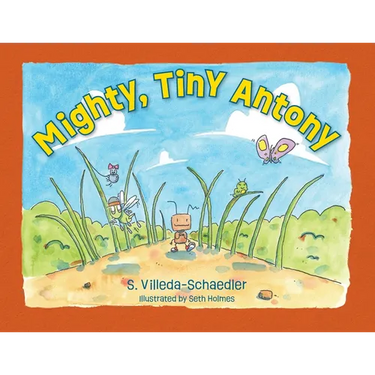 Mighty, Tiny Antony