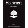 Mousetree: The Beginning Book One