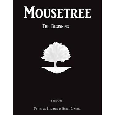 Mousetree: The Beginning Book One
