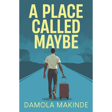 A Place Called Maybe