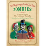 It's Beginning to Look a Lot Like Zombies!: A Book of Zombie Christmas Carols