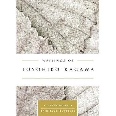 Writings of Toyohiko Kagawa