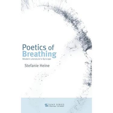 Poetics of Breathing: Modern Literature's Syncope
