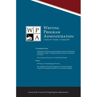Wpa: Writing Program Administration 46.2 (Spring 2023)