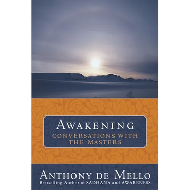 Awakening: Conversations with the Masters