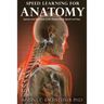 Speed Learning for Anatomy: Systems and Functions of the Human Body Quick and Easy