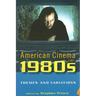 American Cinema of the 1980s: Themes and Variations