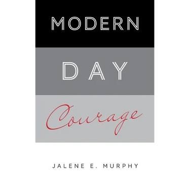 Modern Day Courage